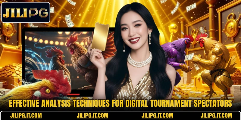Effective analysis techniques for digital tournament spectators Effective analysis techniques for digital tournament spectators