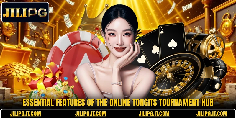 Essential features of the online Tongits Tournament hub Essential features of the online Tongits Tournament hub