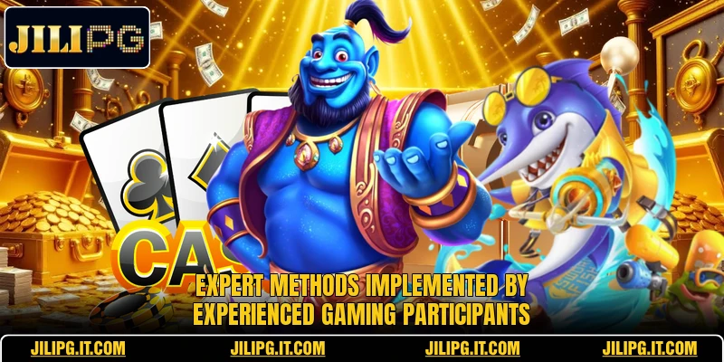 Expert methods implemented by experienced gaming participants