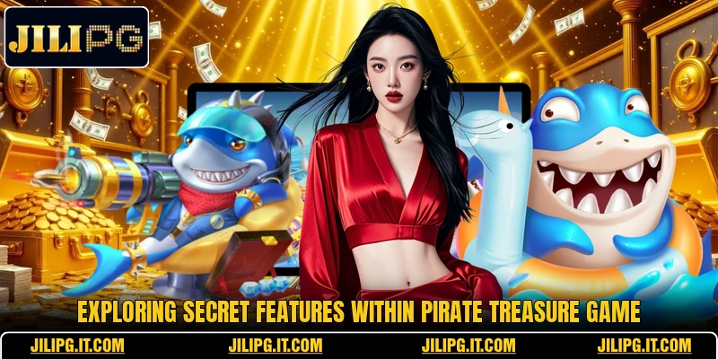 Exploring secret features within Pirate Treasure game Exploring secret features within Pirate Treasure game