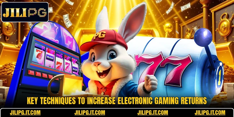 Key techniques to increase electronic gaming returns