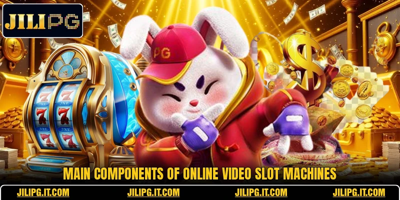 Main components of online video slot machines Main components of online video slot machines
