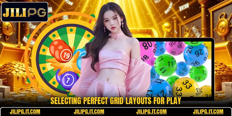 Selecting perfect grid layouts for play Selecting perfect grid layouts for play