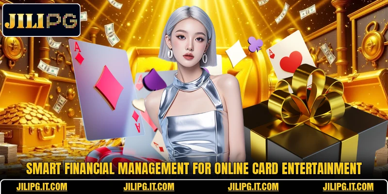 Smart financial management for online card entertainment