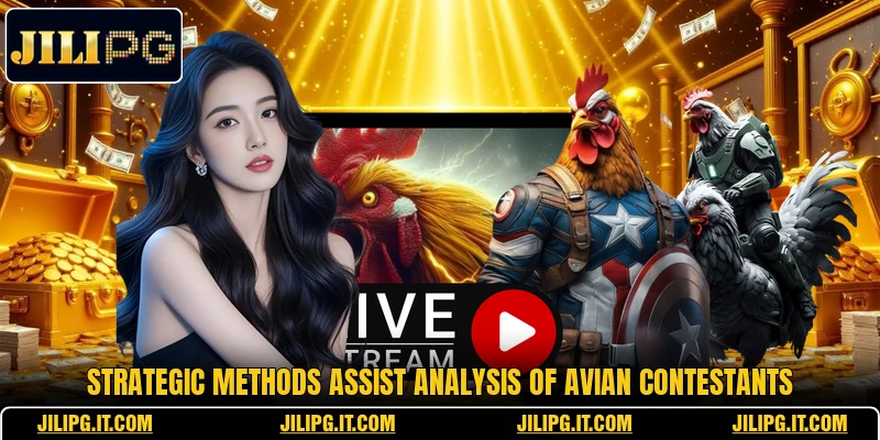 Strategic methods assist analysis of avian contestants Strategic methods assist analysis of avian contestants
