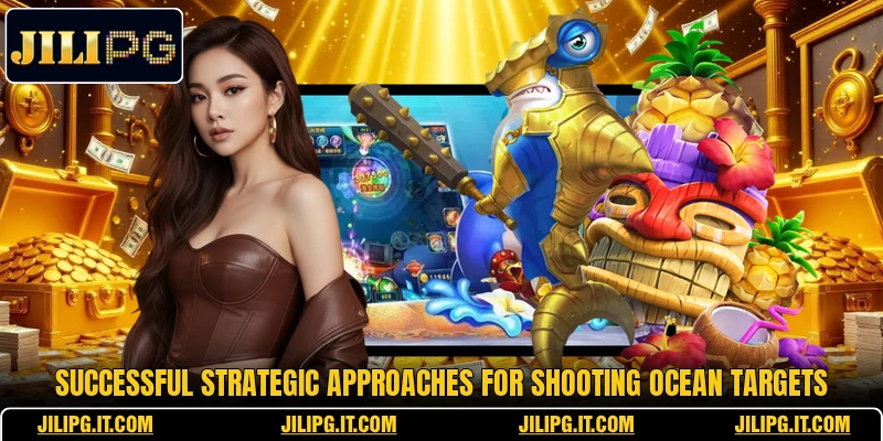 Successful strategic approaches for shooting ocean targets