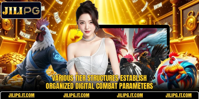 Various tier structures establish organized digital combat parameters
